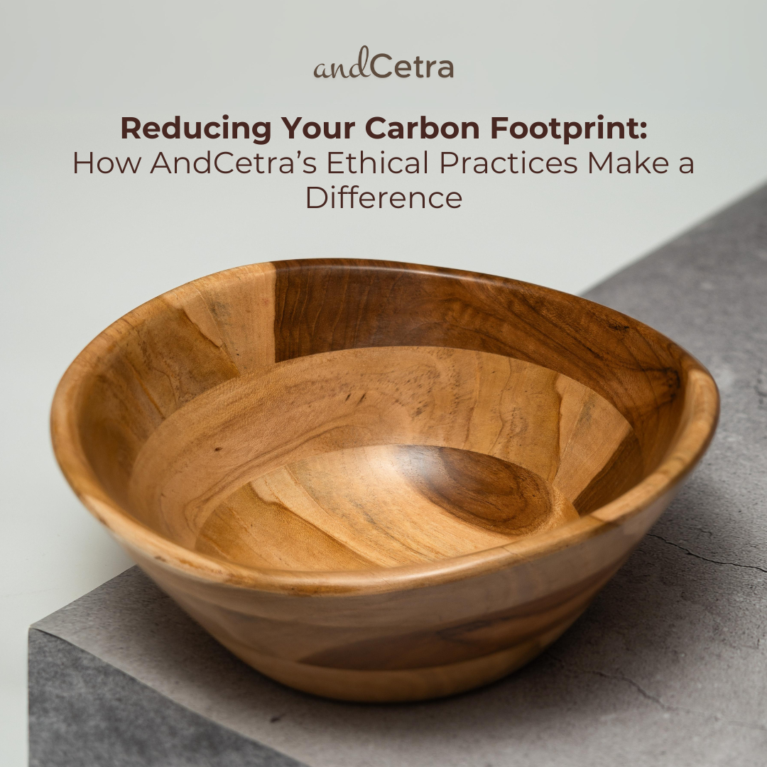 Reducing Your Carbon Footprint: How Andcetra’s Ethical Practices Make a Difference